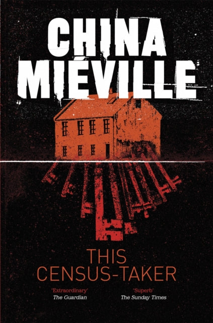 Miéville, China - This Census-Taker