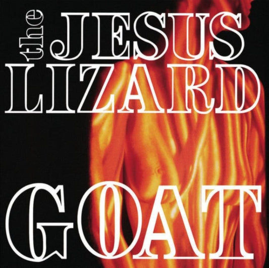 Jesus Lizard, The - Goat (2023 Reissue)