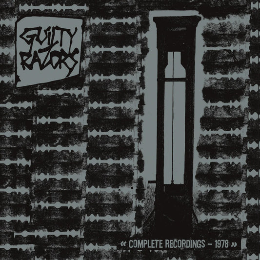 Guilty Razors - Complete Recordings - 1978