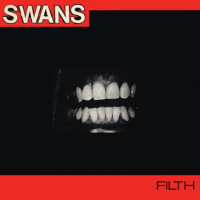 Swans - Filth