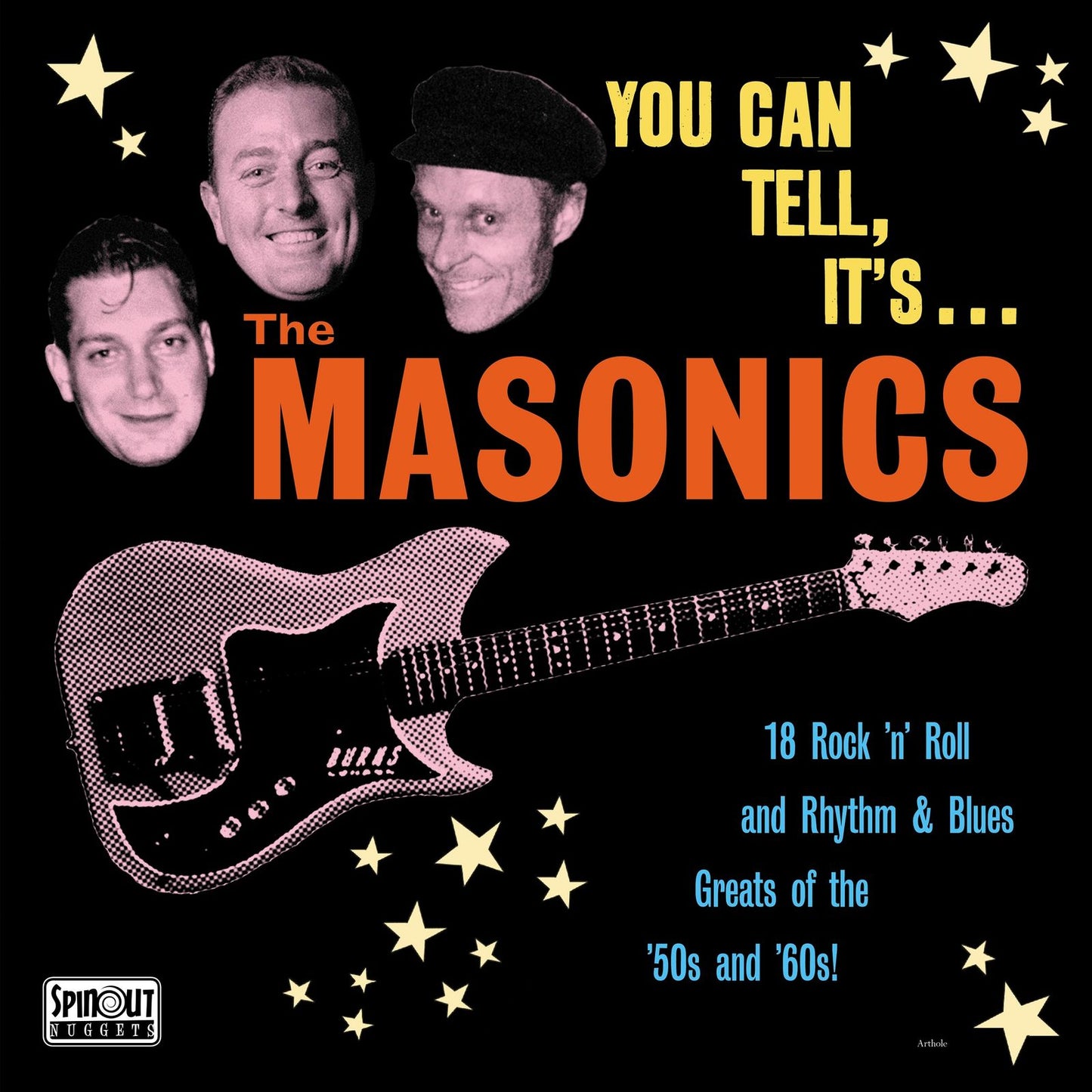 Masonics, The - You Can Tell, It's...