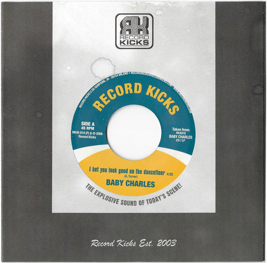 Baby Charles - I Bet You Look Good On The Dancefloor / Time Wasting (2026 Reissue)