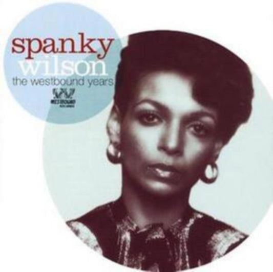 Wilson, Spanky - The Westbound Years