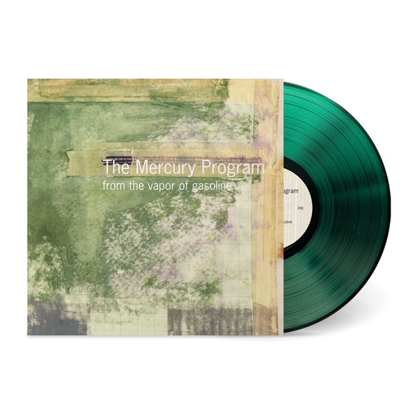 Mercury Program, The - From The Vapor Of Gasoline (2025 Reissue)