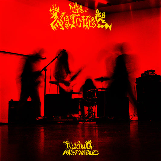 Wytches, The - Talking Machine
