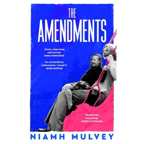 Mulvey, Niamh - The Amendments