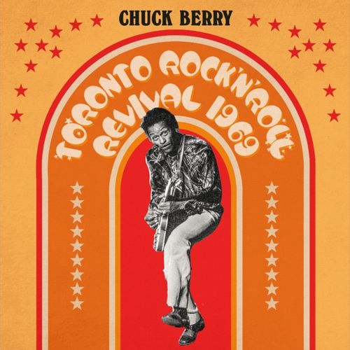 Berry, Chuck - Toronto Rock N Roll Revival 1969 (Black Friday 2024)