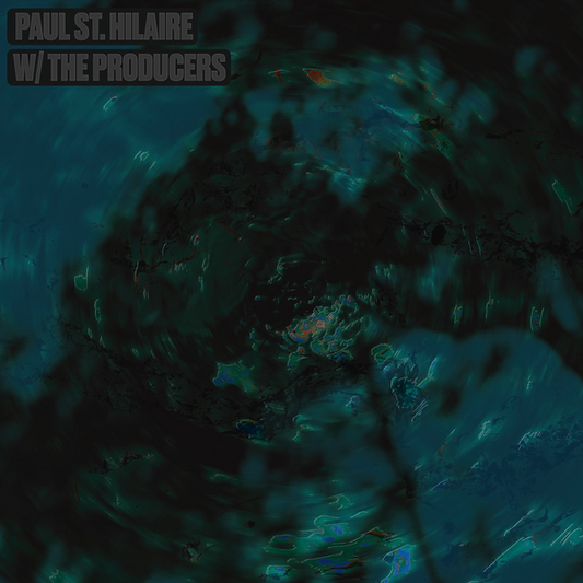 St. Hilaire, Paul - W/ THE PRODUCERS