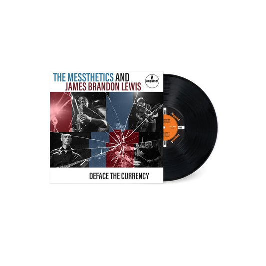 Messthetics, The and James Brandon Lewis - Deface The Currency