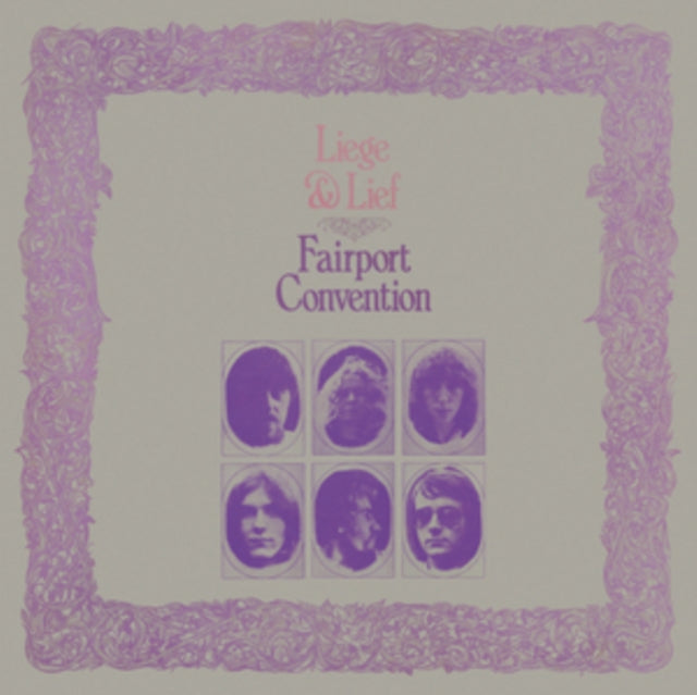 Fairport Conventio - Liege & Lief (2023 Repress)