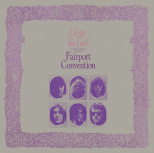 Fairport Conventio - Liege & Lief (2023 Repress)