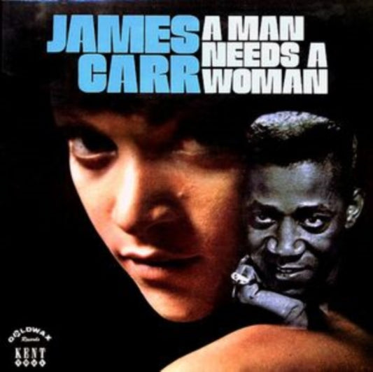 Carr, James - A Man Needs A Woman