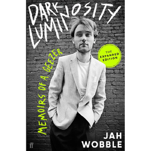 Wobble, Jah - Dark Luminosity: The Expanded Edition