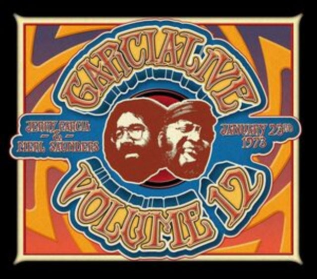 Garcia, Jerry And Merl Saunders - Garcialive Volume 12: January 23Rd 1973 The Boarding House