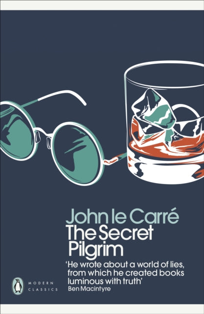 Le Carre, John - The Secret Pilgrim