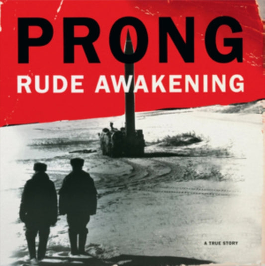Prong - Rude Awakening (2025 Reissue)