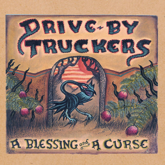 Drive-By Truckers - A Blessing And A Curse (2025 Repress)
