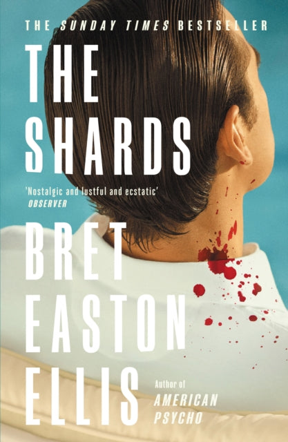 Easton Ellis, Bret - The Shards