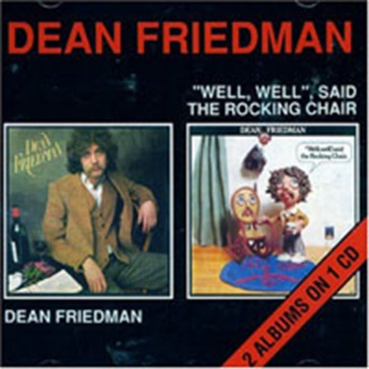 Friedman, Dean - Dean Friedman/Well Well Said The Rocking Chair