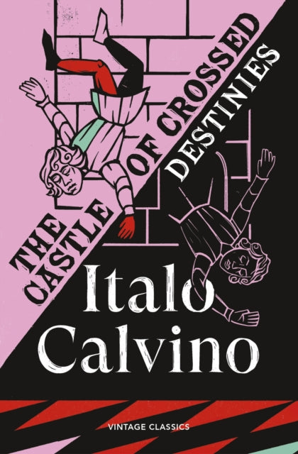 Calvino, Italo - The Castle of Crossed Destinies