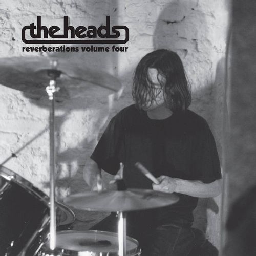 Heads, The - Reverberations Volume 4