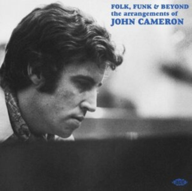 Folk, Funk & Beyond - The Arrangements Of John Cameron - Various Artists