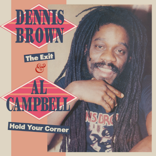 Brown, Dennis & Al Campbell - The Exit & Hold You Corner