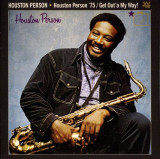 Person, Houston - Houston Person '75/Get Out'A My Way!