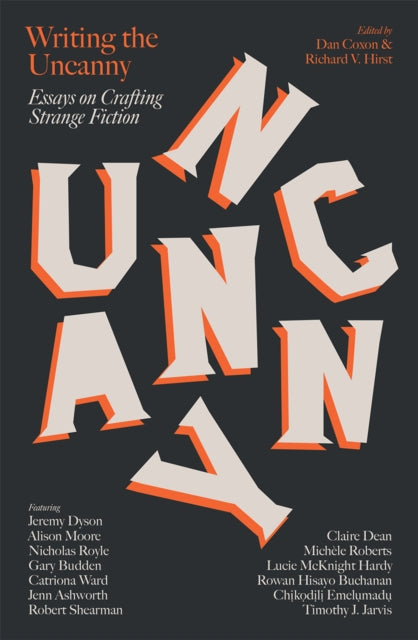 Coxon, Dan & Richard V. Hirst - Writing the Uncanny