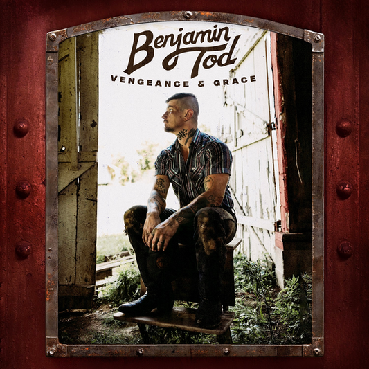 Tod, Benjamin - Vengeance and Grace
