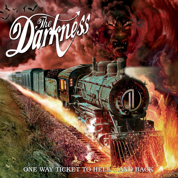 Darkness, The - One Way Ticket To Hell ...And Back (20th Anniversary Deluxe Edition)