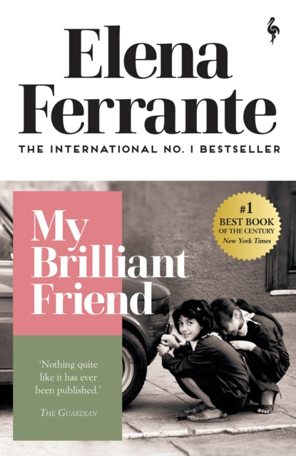 Ferrante, Elena - My Brilliant Friend