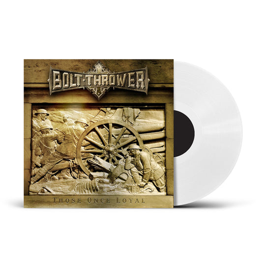 Bolt Thrower - Those Once Loyal (2026 Reissue)