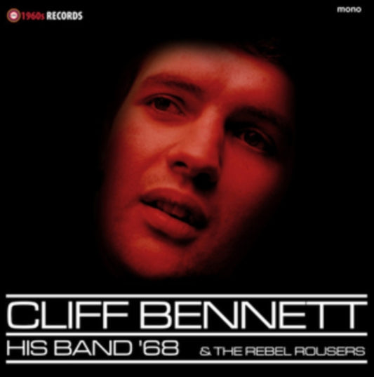 Bennett, Cliff - HIS BAND & THE REBEL ROUSERS