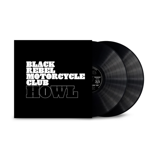 Black Rebel Motorcycle Club - Howl (20th Anniversary Edition)