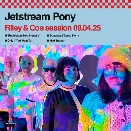 Jetstream Pony - Riley & Coe session 09.04.25