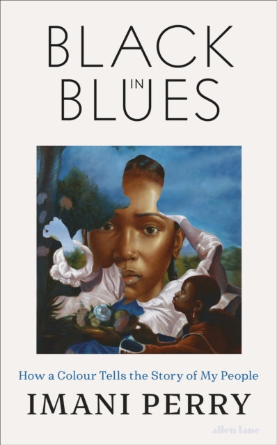 Perry, Imani - Black in Blues
