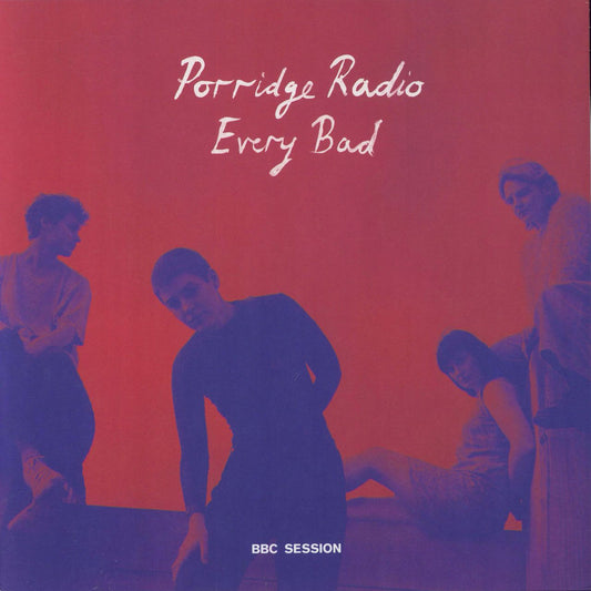 Porridge Radio - Every Bad - BBC Session