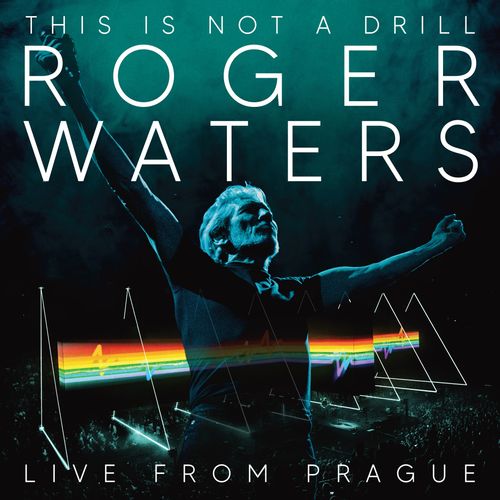 Waters, Roger - This Is Not A Drill: Live From Prague