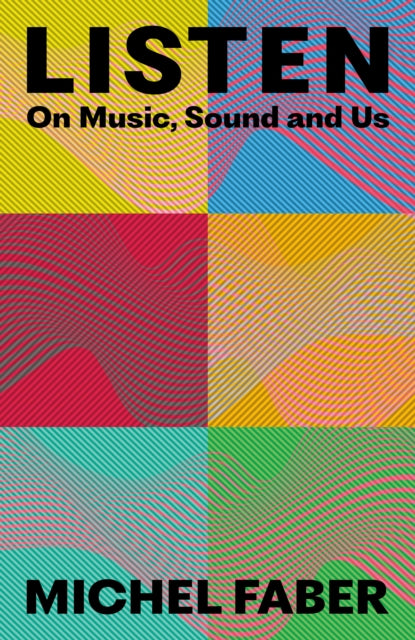 Faber, Michel - Listen