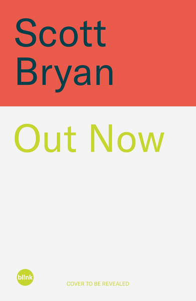 Bryan, Scott - Out Now: A Queer History Of Modern Television