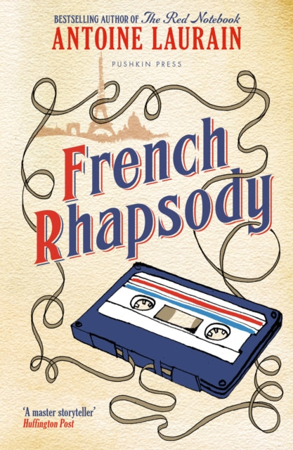 Laurain, Antoine - French Rhapsody