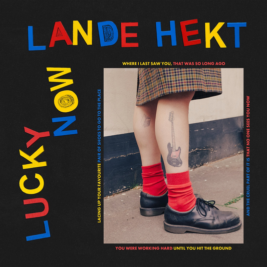 Hekt, Lande - Lucky Now