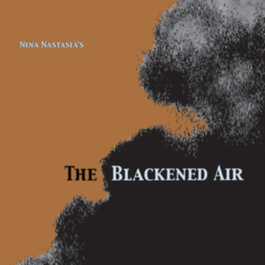 Nastasia, Nina - The Blackened Air (2023 Reissue)