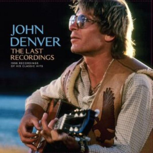 Denver, John - The Last Recordings