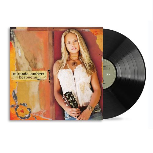 Lambert, Miranda - Kerosene (20Th Anniversary Edition | First Time On Vinyl!)