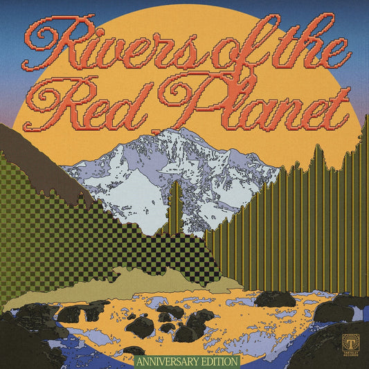 Graef, Max - Rivers of the Red Planet (Anniversary Edition)