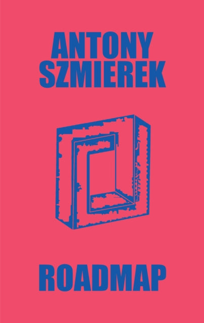 Szmierek, Antony - Roadmap (Lyrics)