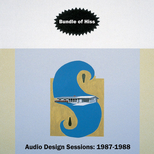 Bundle Of Hiss - Audio Design Sessions: 1987-1988