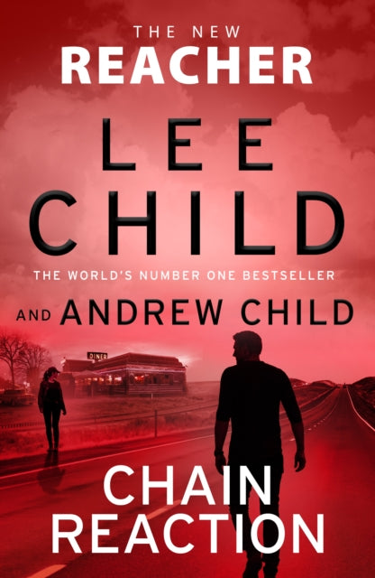 Child, Lee & Andrew Child - Chain Reaction